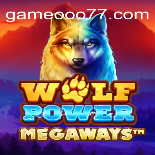 Exploring the Thrills of WolfPowerMega: A Deep Dive into the Gameooo Universe